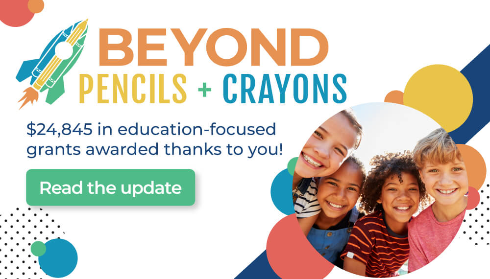 Beyond Pencils and Crayons grant update